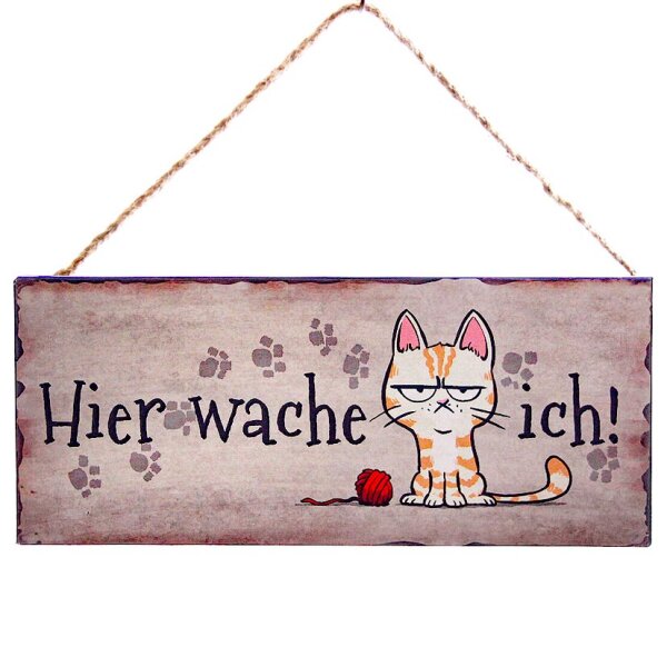 Türschild aus Blech mit Katze „Hier wache ich !“ 30x13 cm