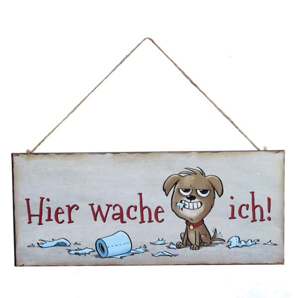 Türschild aus Blech mit Hund „Hier wache ich !“ 30x13 cm